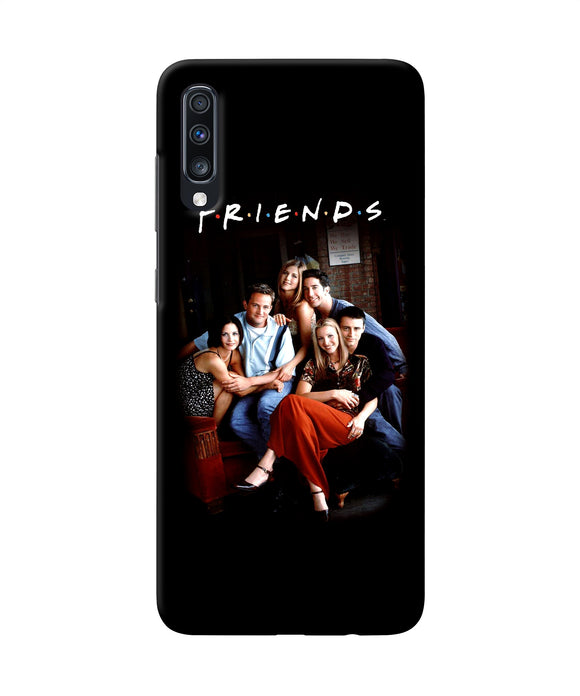 Friends Forever Samsung A70 Back Cover