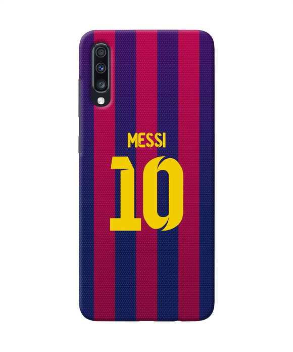 Messi 10 Tshirt Samsung A70 Back Cover