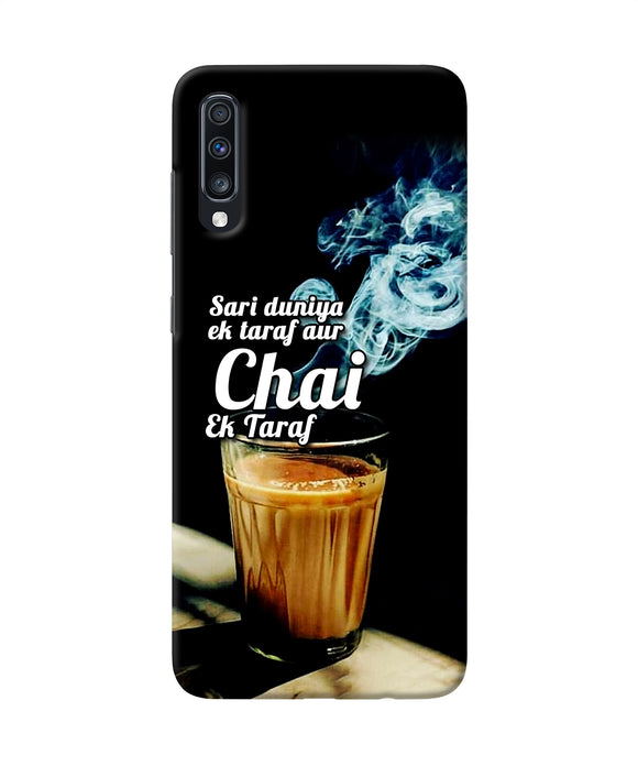 Chai Ek Taraf Quote Samsung A70 Back Cover