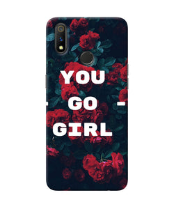 You Go Girl Realme 3 Pro Back Cover