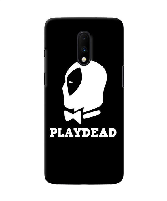 Play Dead Oneplus 7 Back Cover