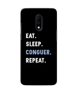 Eat Sleep Quote Oneplus 7 Back Cover