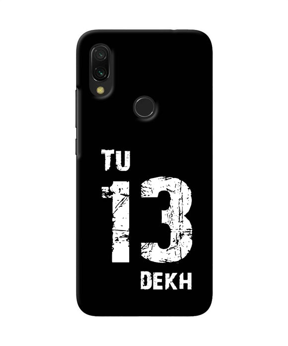 Tu Tera Dekh Quote Redmi 7 Back Cover