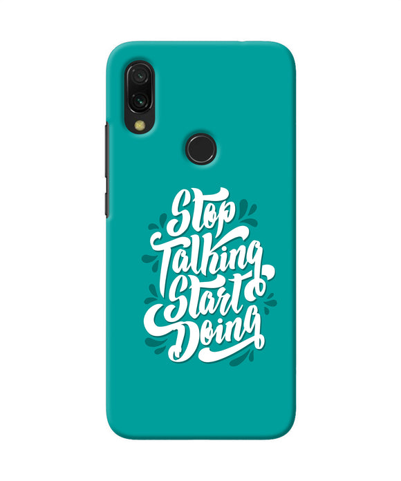 Stop Talking Start Doing Quote Redmi Y3 Back Cover
