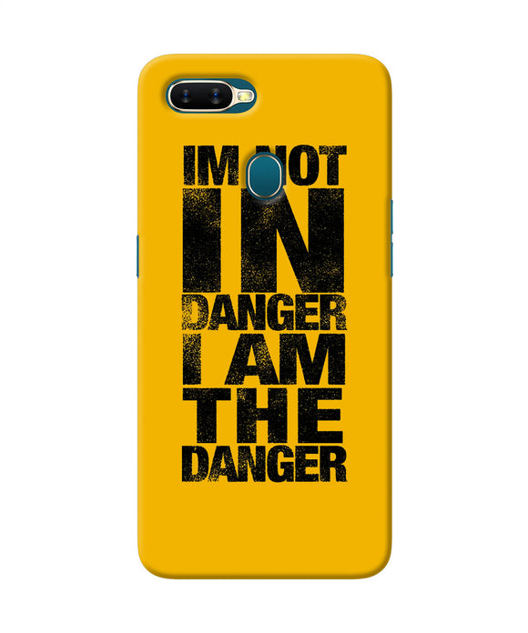 Im Not In Danger Quote Oppo A7 / A5s / A12 Back Cover
