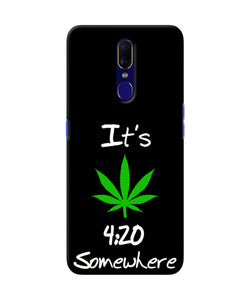 Weed Quote Oppo F11 Real 4D Back Cover