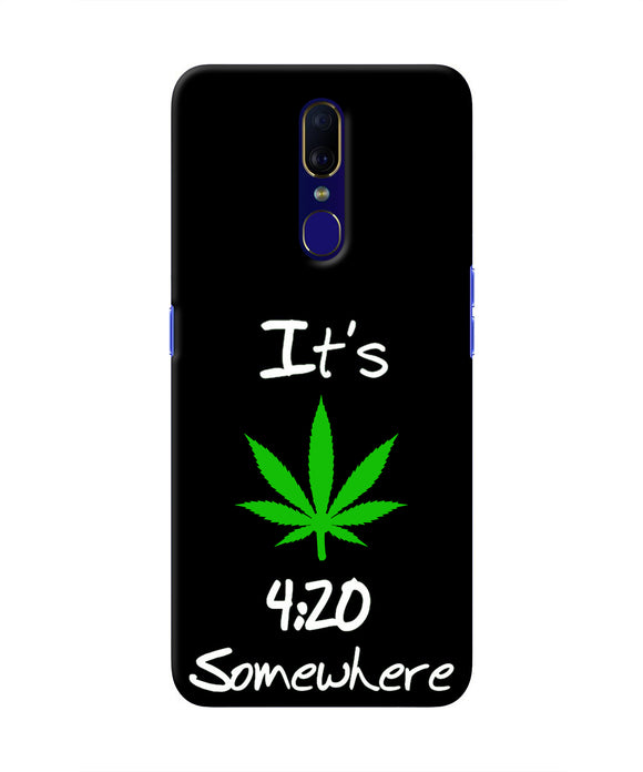 Weed Quote Oppo F11 Real 4D Back Cover