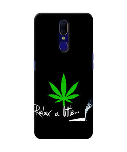 Weed Relax Quote Oppo F11 Real 4D Back Cover