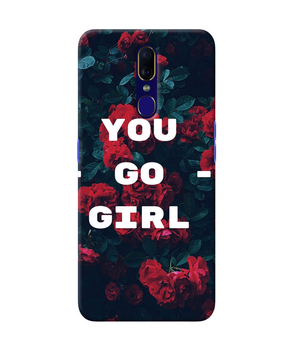 You Go Girl Oppo F11 Back Cover