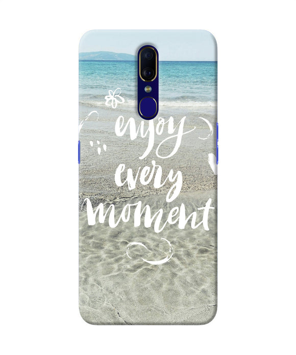 Enjoy Every Moment Sea Oppo F11 Back Cover