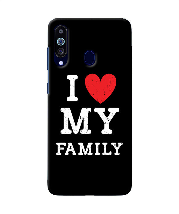 I Love My Family Samsung M40 / A60 Back Cover