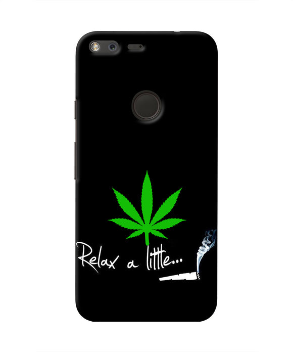 Weed Relax Quote Google Pixel Real 4D Back Cover