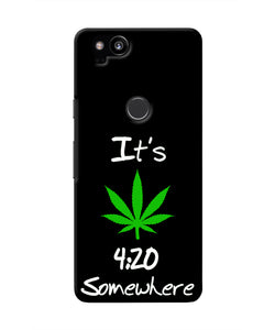 Weed Quote Google Pixel 2 Real 4D Back Cover