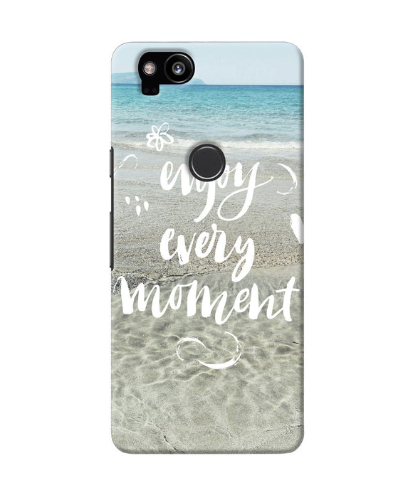 Enjoy Every Moment Sea Google Pixel 2 Back Cover