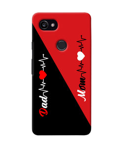 Mom Dad Heart Line Google Pixel 2 Xl Back Cover