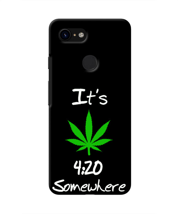 Weed Quote Google Pixel 3 Real 4D Back Cover
