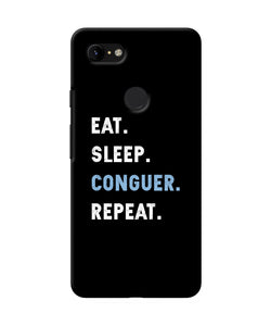 Eat Sleep Quote Google Pixel 3 Xl Back Cover