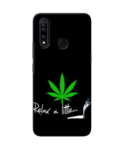 Weed Relax Quote Vivo Z1 Pro Real 4D Back Cover