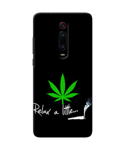 Weed Relax Quote Redmi K20 Real 4D Back Cover