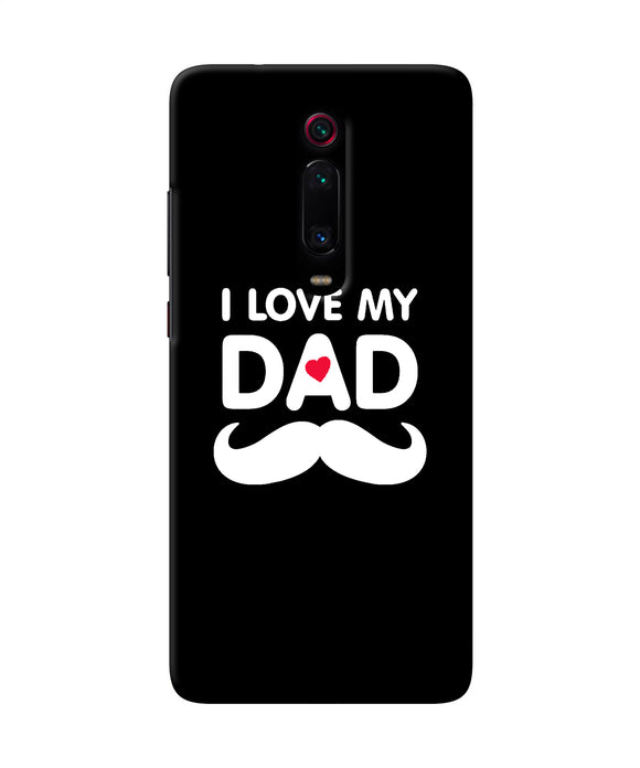 I Love My Dad Mustache Redmi K20 Back Cover
