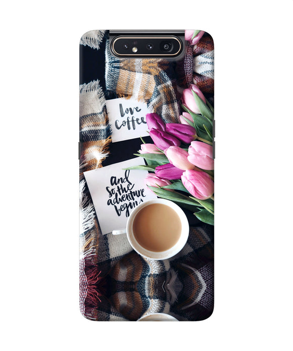 Love Coffee Quotes Samsung A80 Back Cover