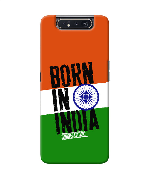 Born in India Samsung A80 Back Cover