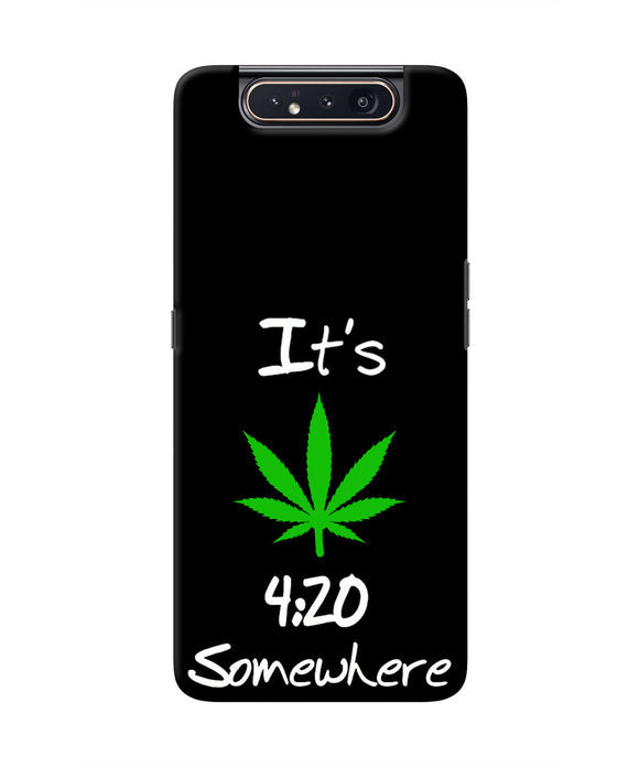 Weed Quote Samsung A80 Real 4D Back Cover