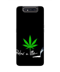 Weed Relax Quote Samsung A80 Real 4D Back Cover