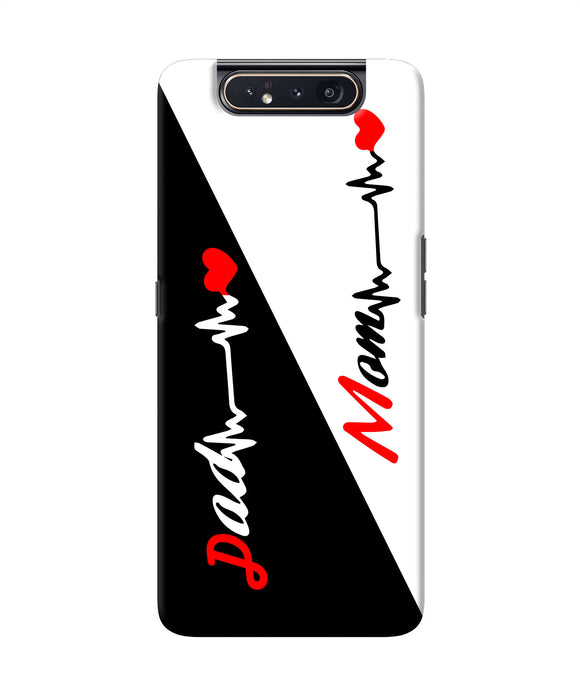 Mom Dad Heart Line Samsung A80 Back Cover