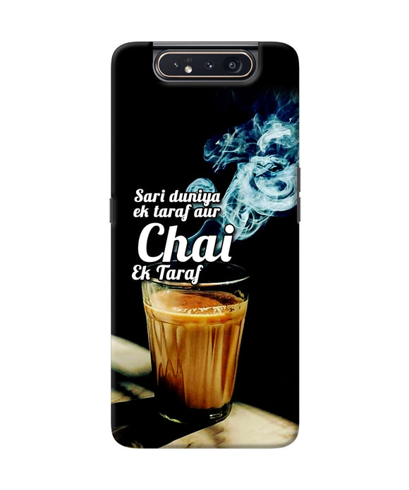 Chai Ek Taraf Quote Samsung A80 Back Cover