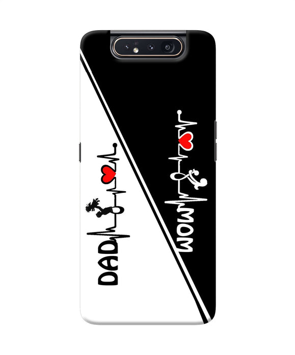 Mom Dad Heart Line Black And White Samsung A80 Back Cover