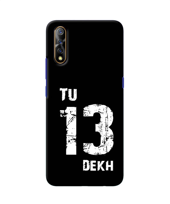 Tu Tera Dekh Quote Vivo S1 / Z1x Back Cover