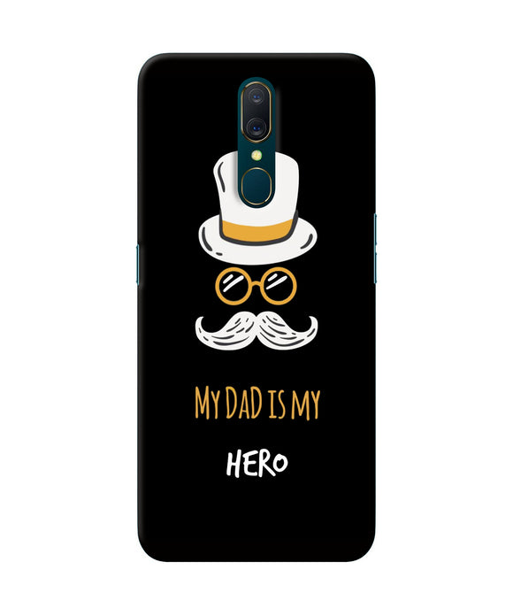 My Dad Is My Hero Oppo A9 Back Cover