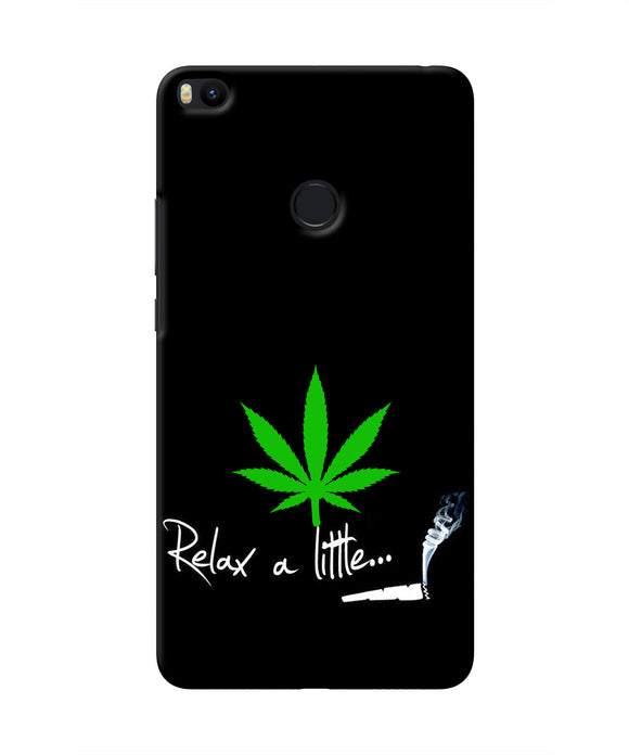 Weed Relax Quote Mi Max 2 Real 4D Back Cover