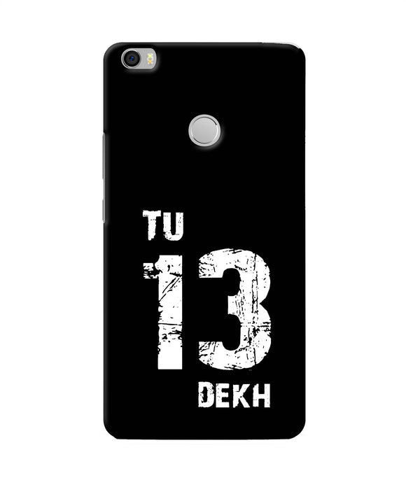 Tu Tera Dekh Quote Mi Max Back Cover