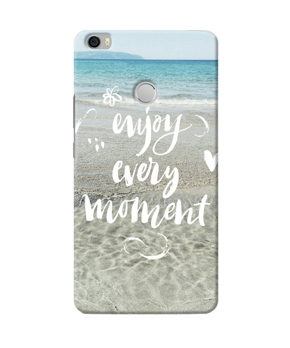 Enjoy Every Moment Sea Mi Max Back Cover