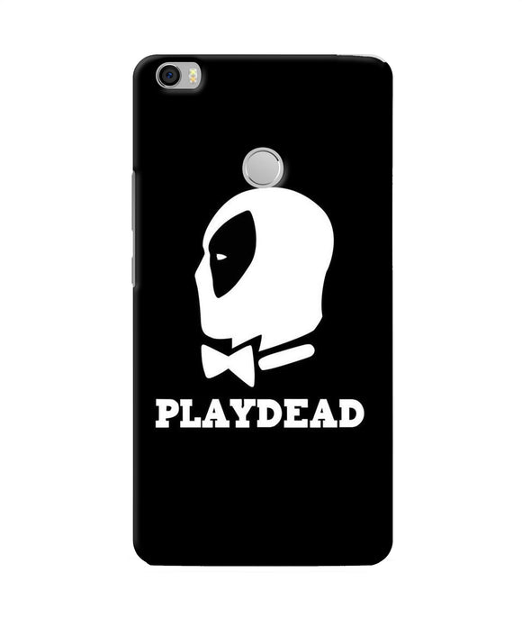 Play Dead Mi Max Back Cover