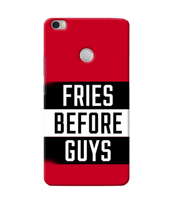 Fries Before Guys Quote Mi Max Back Cover