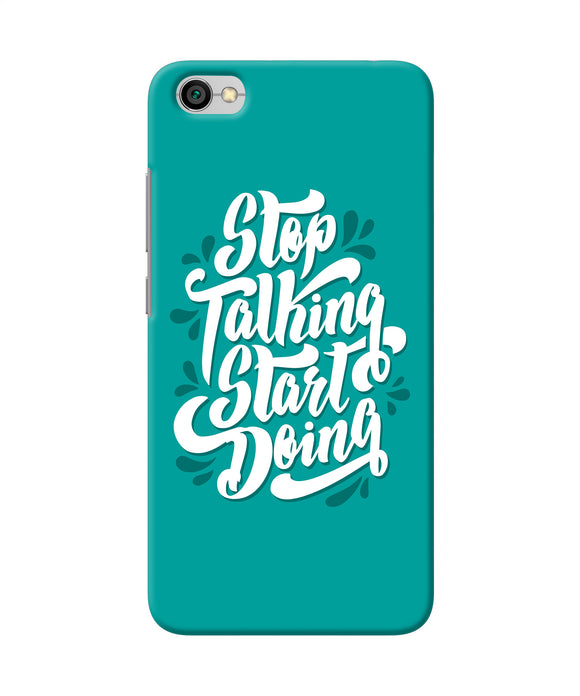 Stop Talking Start Doing Quote Redmi Y1 Lite Back Cover