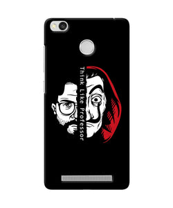 Money Heist Think Like Professor Redmi 3S Prime Back Cover