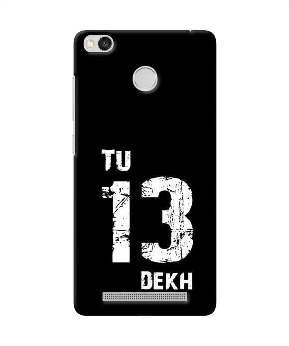 Tu Tera Dekh Quote Redmi 3s Prime Back Cover