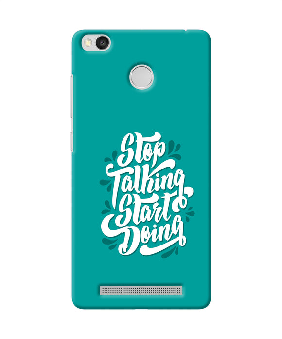 Stop Talking Start Doing Quote Redmi 3s Prime Back Cover