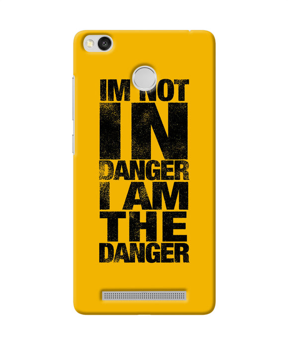 Im Not In Danger Quote Redmi 3s Prime Back Cover