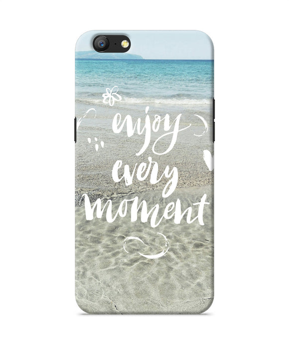 Enjoy Every Moment Sea Oppo A57 Back Cover