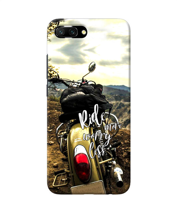 Ride More Worry Less Honor 10 Back Cover