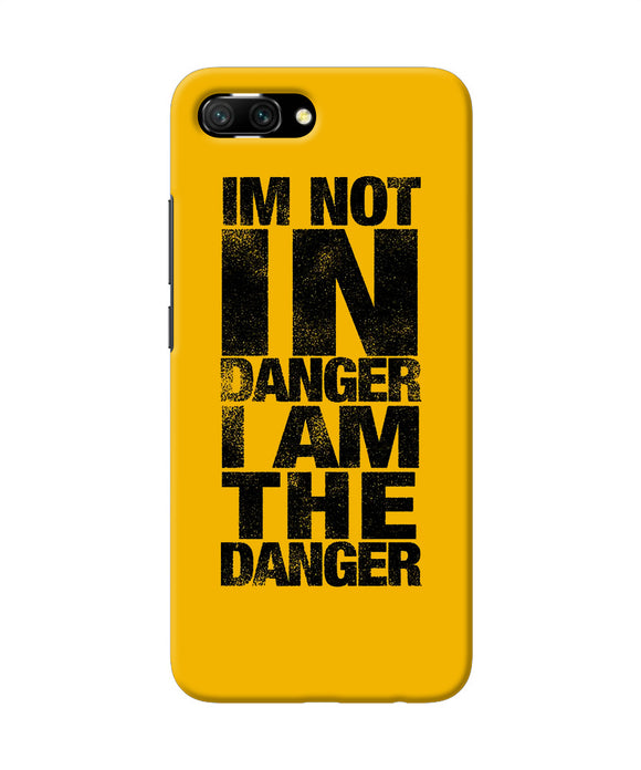Im Not In Danger Quote Honor 10 Back Cover