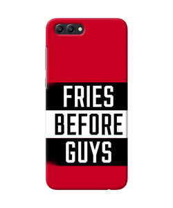 Fries Before Guys Quote Honor View 10 Back Cover