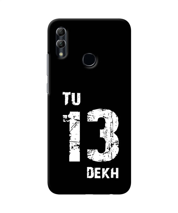 Tu Tera Dekh Quote Honor 10 Lite Back Cover