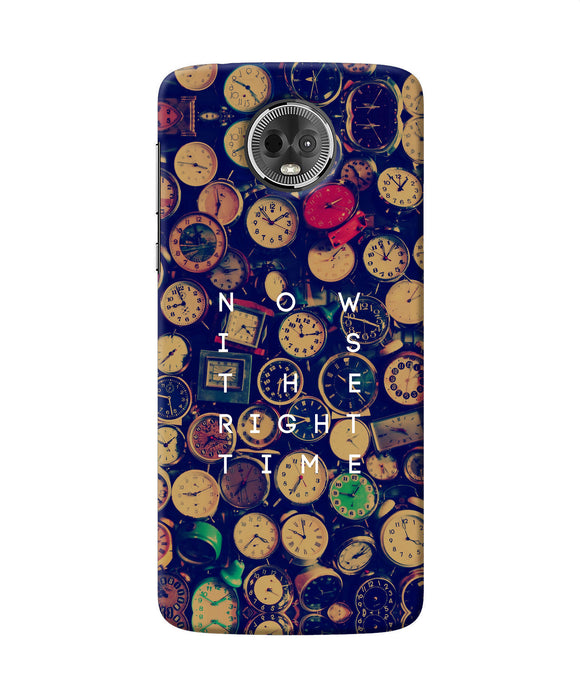 Now Is The Right Time Quote Moto E5 Plus Back Cover