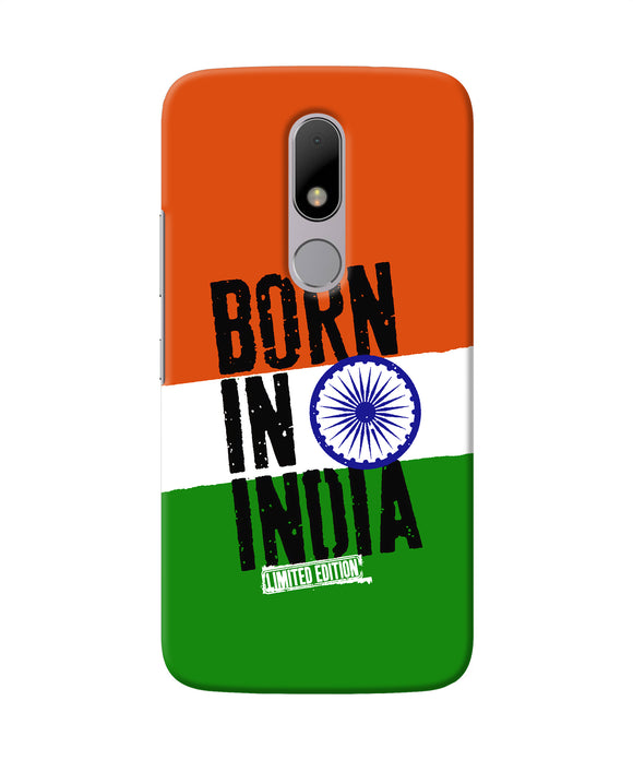Born in India Moto M Back Cover